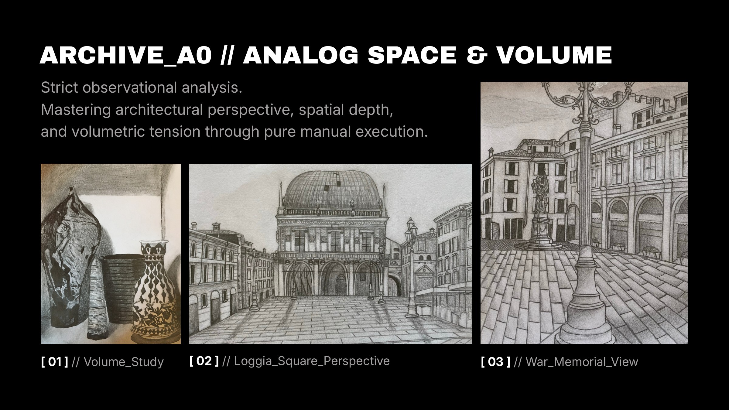 Analog space and volume studies: pencil still life of draped fabric and patterned vases, plus perspective drawings of Brescia's Loggia square and war memorial